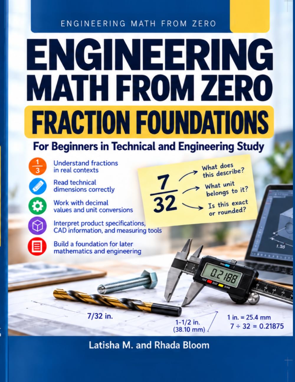 ENGINEERING MATH FROM ZERO : FRACTION FOUNDATIONS: For Beginners in Technical and Engineering Study